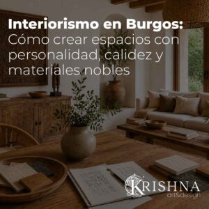 Estudio de interiorismo en Burgos con materiales nobles, madera natural y espacio cálido